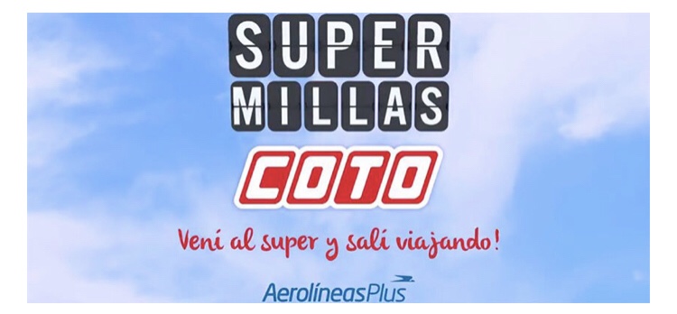 Aerolíneas Extiende la Promoción Super Millas Coto